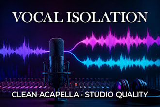 isolate vocals and create acapella from any song