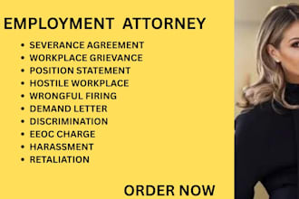 be your employment lawyer for wrongful termination, eeoc charges and harassment