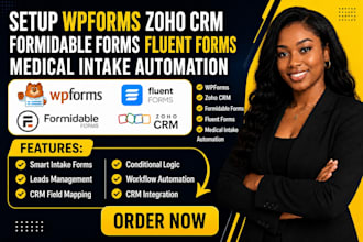 setup wpforms zoho crm formidable forms fluent forms medical intake automation