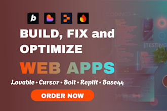 build fix, optimize web app with lovable, cursor, replit, base44, supabase, bolt