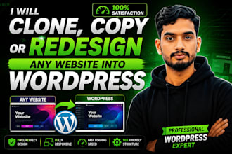 clone, copy, or redesign any website into wordpress website