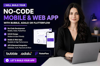 build flutterflow mobile app developer bubble adalo glide softr saas mvp maui