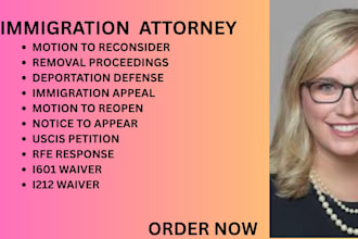 handle immigration petitions, deportation defense, waivers and uscis cases