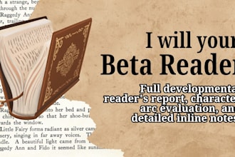 be your professional beta reader for fiction and non fiction