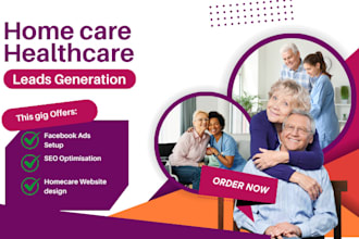 home care leads elderly care healthcare leads senior child home care website