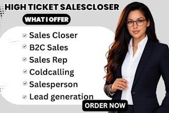 sales rep sales closer b2c sales high ticket sales cold calling lead generation