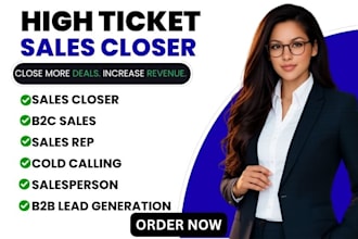 sales rep sales closer b2c sales high ticket sales cold calling lead generation
