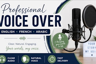 record a natural voice over in english, french, or arabic