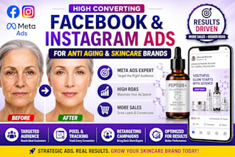 create high converting facebook and instagram ads for anti aging skincare brands