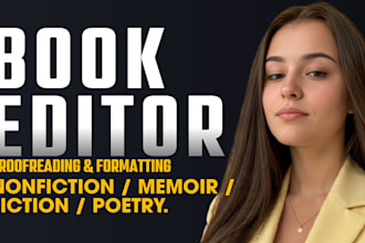 be developmental editor, proofread novel, nonfiction, fiction, poetry editing