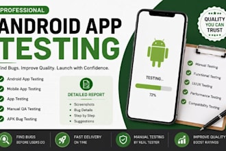 do android app testing manual QA testing detailed apk bug report
