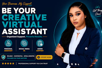 be your creative virtual assistant, personal assistant, social media VA