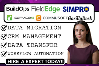 migrate buildops fieldedge simpro commusoft servicem8 gorilladesk field mapping