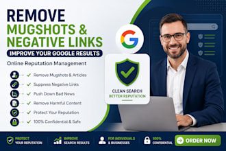 bad google results remove mugshots delete negative articles news cases links