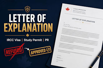 write a canada ircc letter of explanation for visa study permit or PR