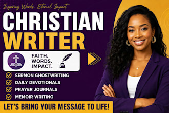 christain writer sermon ghostwriting daily devotionals prayer journals  memoir