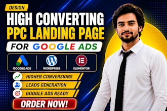 design high converting PPC wordpress landing page for google ads lead generation