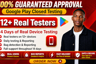 provide 12 testers for google play closed testing for 14 days 12 app testers