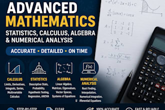 solve advanced mathematics statistics calculus and numerical analysis problem