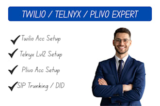 setup twilio upgraded account or telnyx or plivo for your needs