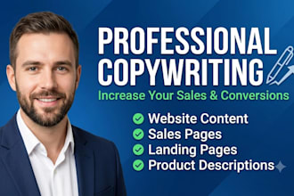 be your professional copywriter for website content and sales copy