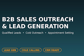 do b2b sales outreach, lead generation and appointment setting