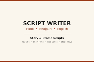 write hindi bhojpuri and english story drama scripts