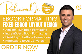 do book formatting and layout design for ebook and print, fixed ebook conversion