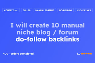 create 10 manual niche dofollow forum backlinks