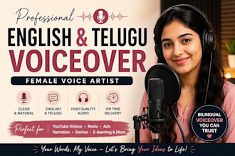record a professional english and telugu voice over