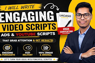 write high converting video ad script,youtube script and sales copy
