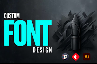 create custom font design, typography, and unique typeface