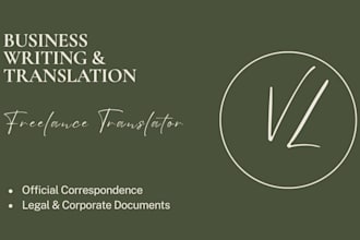 be your expert for business writing and translation