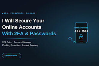 secure your online accounts with 2fa and password managersetup