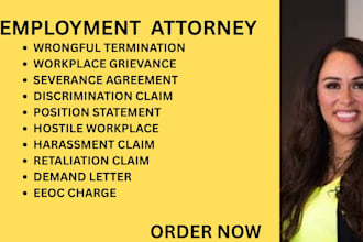 be your employment lawyer for wrongful termination, eeoc and retaliation claims
