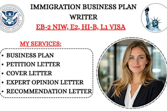 write eb2 niw, eb1a, e2 visa petition letter, rfe response and business plan
