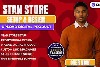 setup stan store, design stan store and upload digital products for sales