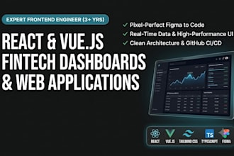 develop fintech apps, trading dashboards, or saas UI in react or vue