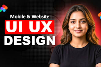 design website ui ux, dashboard and mobile app design in figma