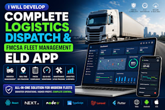 build ai powered logistics, dispatch, fmcsa fleet management and eld software