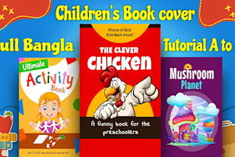 create unique children book cover, story book cover and educational book cover