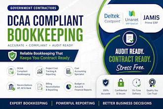 provide dcaa compliant bookkeeping using deltek costpoint unanet and jamis prime