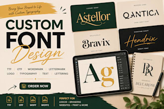 do custom font design ttf otf wordmark lettermark logo typography text lettering