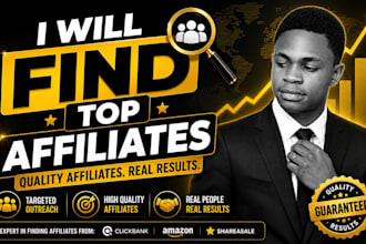 find and recruit top performing affiliates for your business