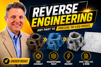 reverse engineer any part into a precise 3d cad model, scan data, stl to step
