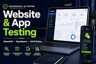 do website testing and mobile app QA testing