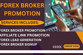 forex broker promotion forex leads affiliate link signup