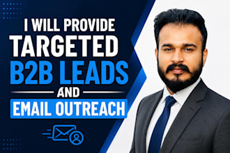 provide targeted b2b leads and email outreach