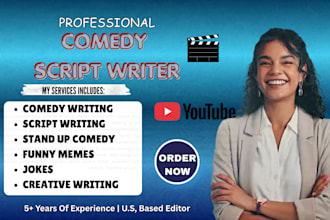 write comedy script, screenplay, movie script and film script