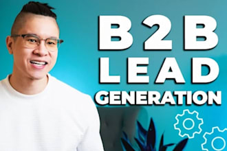 do targeted b2b lead generation and prospect list building for any industry
